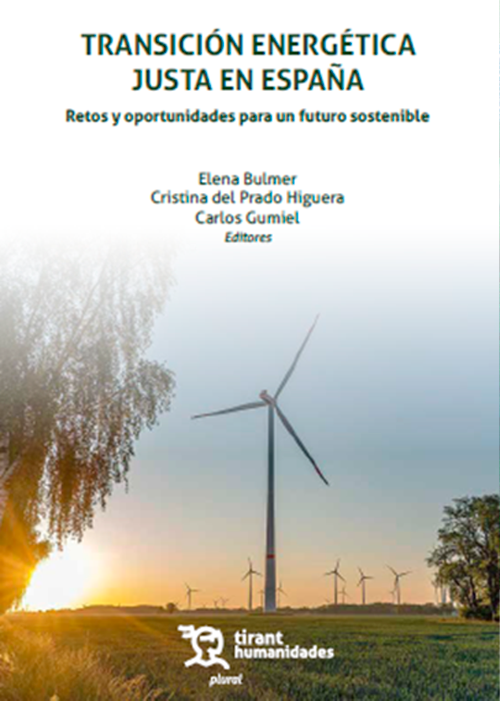Transición Energética Justa en España: Retos y Oportunidades para un Futuro Sostenible